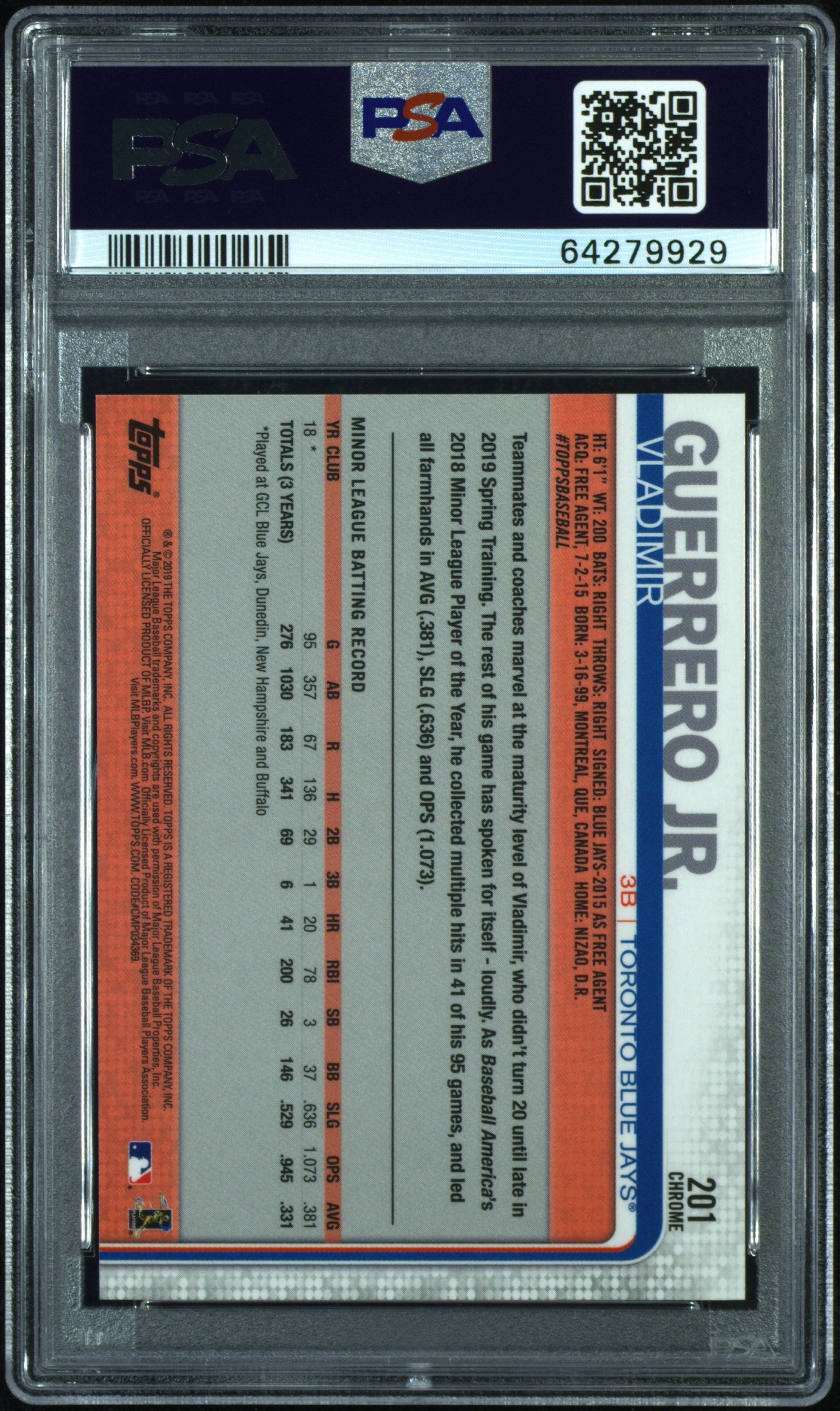 2019 Topps Chrome Vladimir Guerrero JR. #201 PSA 10