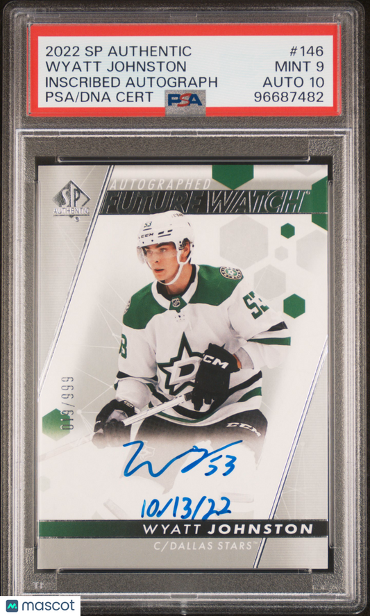 2022 SP Authentic Wyatt Johnston #146 Inscribed Autograph PSA 9 Auto 10