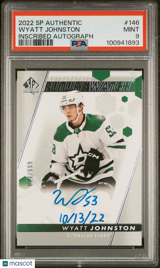 2022 SP Authentic Wyatt Johnston #146 Inscribed Autograph PSA 9