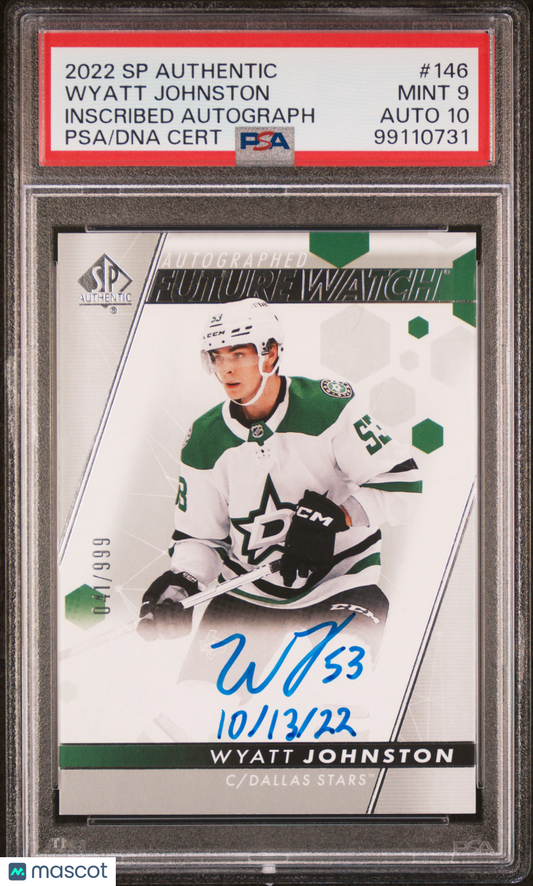 2022 SP Authentic Wyatt Johnston #146 Inscribed Autograph PSA 9 Auto 10